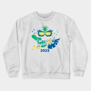 Carnaval Brasileiro 2023 Crewneck Sweatshirt